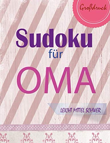 Sudoku für Oma. 300 RÄTSEL | Extra Großdruck